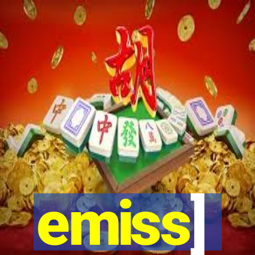emiss]
